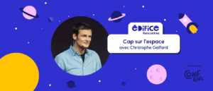 La Rencontre inspirante avec Christophe Galfard, un partenariat éducatif avec Confkids