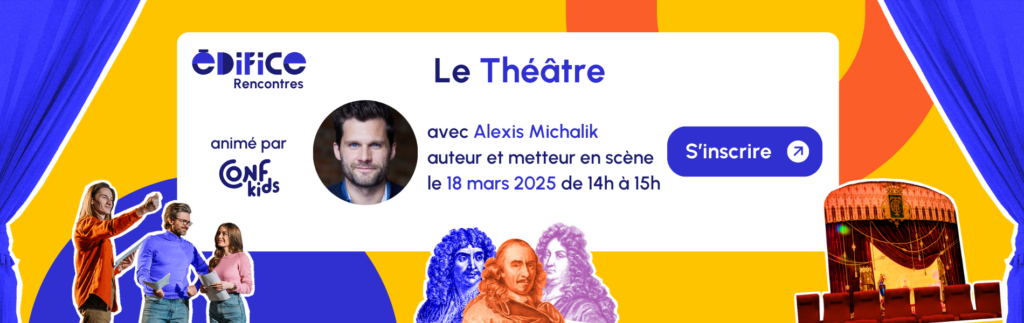 Rencontre Inspirante Théâtre Alexis Michalik