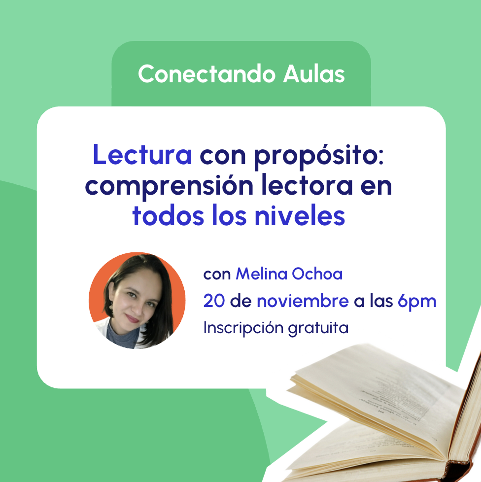 Lectura con propósito: comprensión lectora en todos los niveles